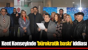 Kent Konseyinde 'bürokratik baskı' iddiası