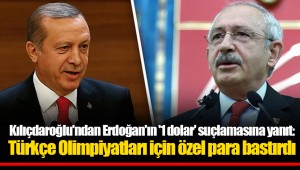 Kılıçdaroğlu'ndan Erdoğan'ın '1 dolar' suçlamasına yanıt: Türkçe Olimpiyatları için özel para bastırdı