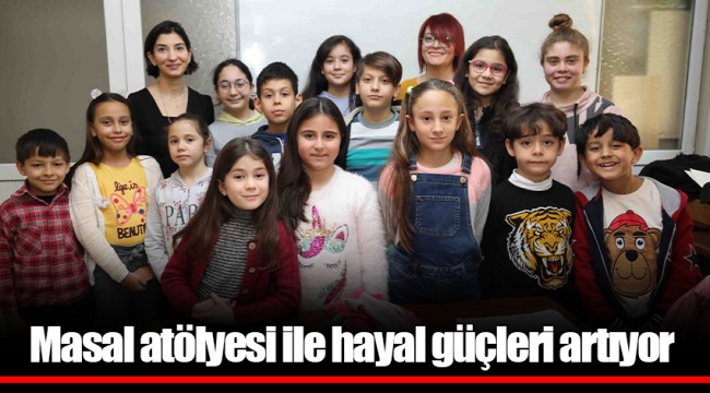Masal atölyesi ile hayal güçleri artıyor
