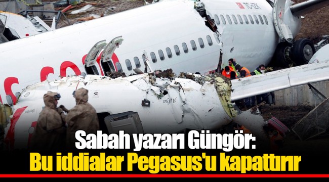 Sabah yazarı Güngör: Bu iddialar Pegasus'u kapattırır
