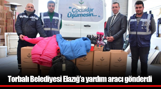 Torbalı Belediyesi Elazığ’a yardım aracı gönderdi