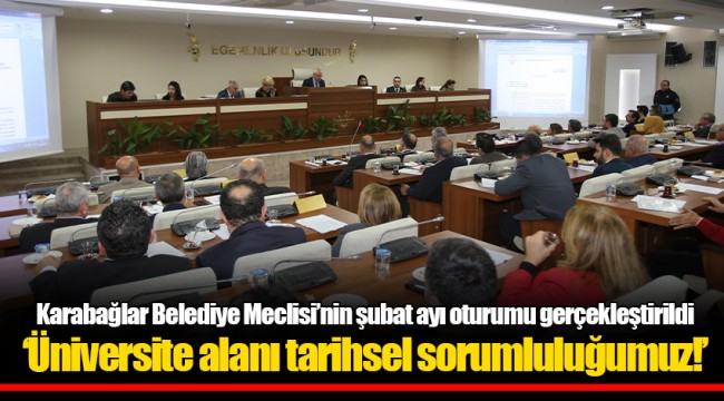 ‘Üniversite alanı tarihsel sorumluluğumuz!’