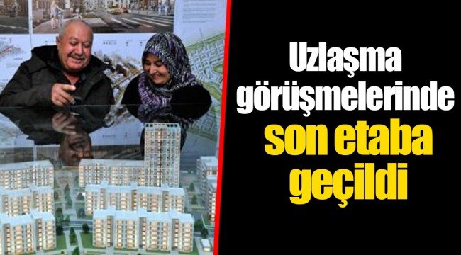 Uzlaşma görüşmelerinde son etaba geçildi