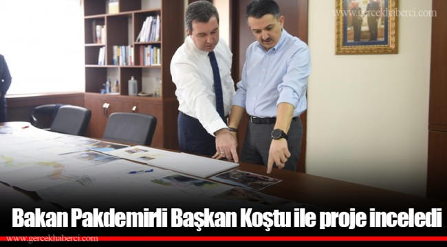 Bakan Pakdemirli Başkan Koştu ile proje inceledi