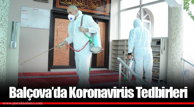 Balçova’da Koronavirüs Tedbirleri