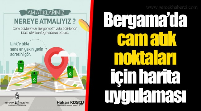 Bergama’da cam atık noktaları için harita uygulaması