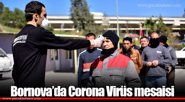 Bornova’da Corona Virüs mesaisi