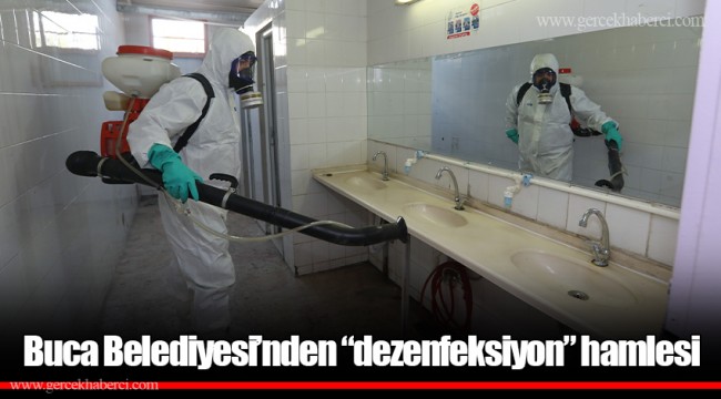 Buca Belediyesi’nden “dezenfeksiyon” hamlesi
