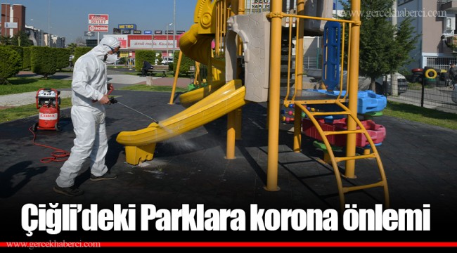 Çiğli’deki Parklara korona önlemi