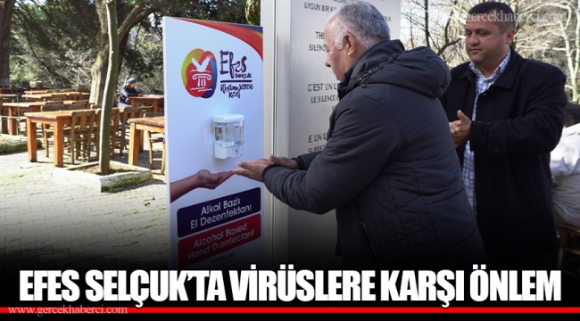 EFES SELÇUK’TA VİRÜSLERE KARŞI ÖNLEM 