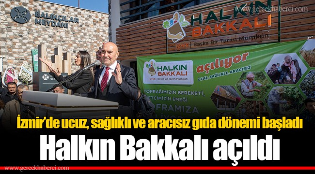 Halkın Bakkalı açıldı