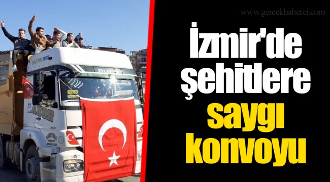 İzmir'de şehitlere saygı konvoyu