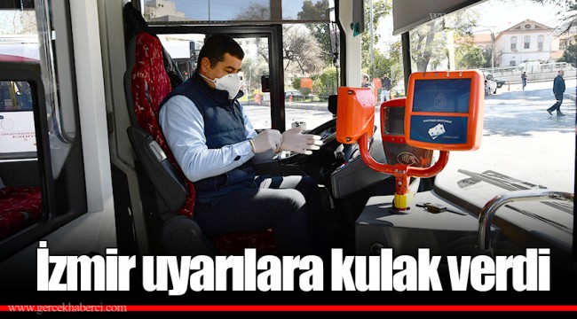 İzmir uyarılara kulak verdi 