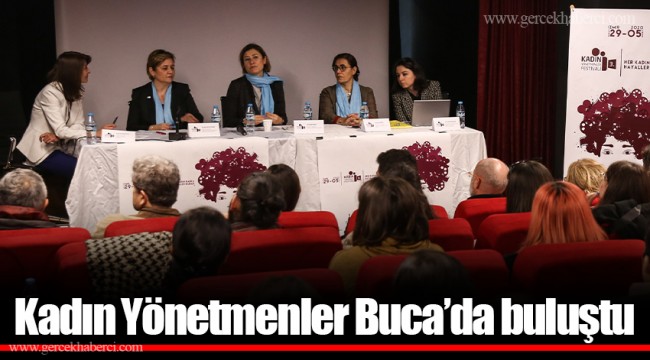 Kadın Yönetmenler Buca’da buluştu 