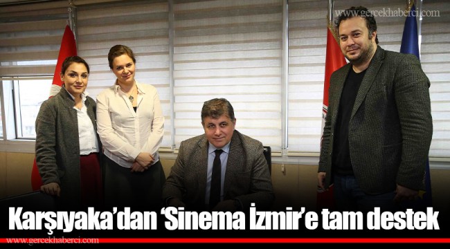 Karşıyaka’dan ‘Sinema İzmir’e tam destek