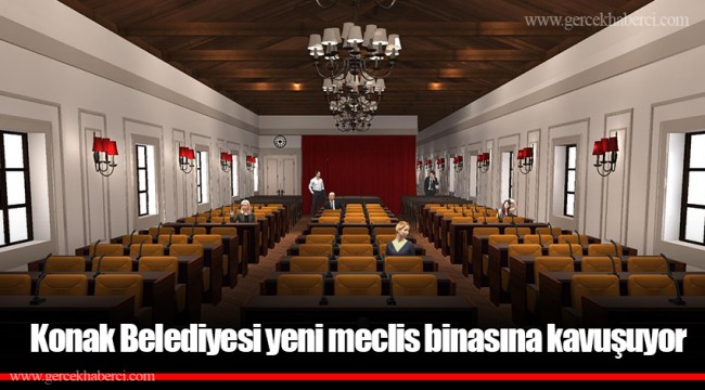 Konak Belediyesi yeni meclis binasına kavuşuyor