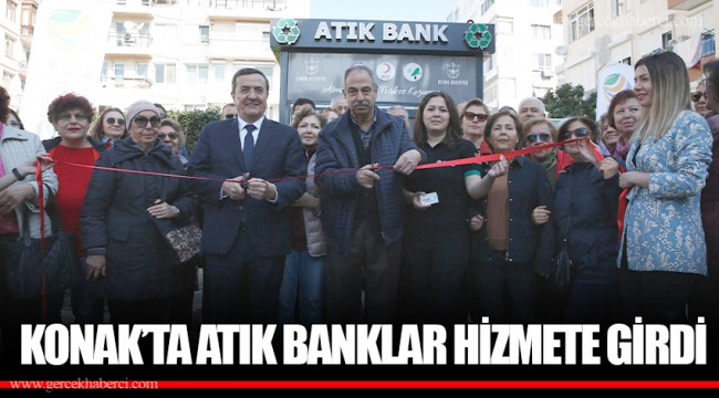 KONAK'TA ATIK BANKLAR HİZMETE GİRDİ