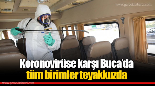 Koronovirüse karşı Buca’da tüm birimler teyakkuzda