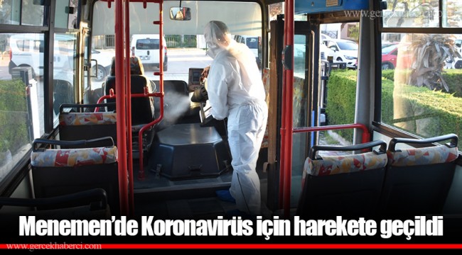 Menemen’de Koronavirüs için harekete geçildi