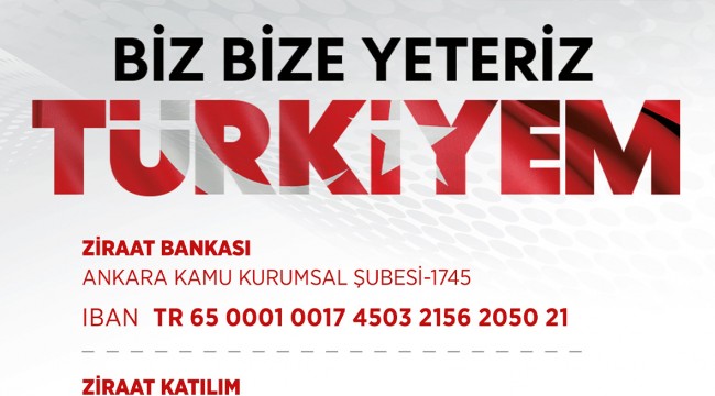 'Milli Dayanışma Kampanyası' için banka hesapları paylaşıldı
