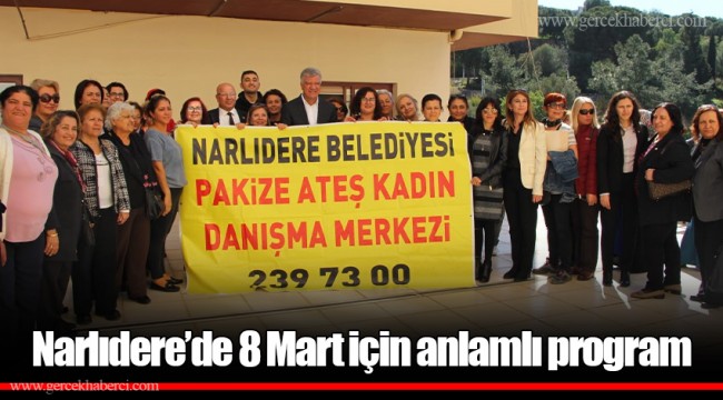 Narlıdere’de 8 Mart için anlamlı program
