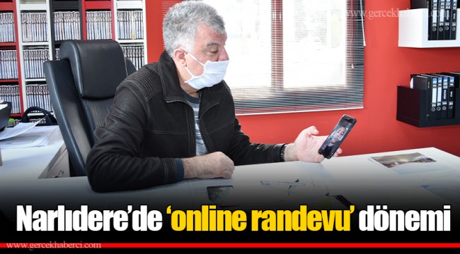 Narlıdere’de ‘online randevu’ dönemi