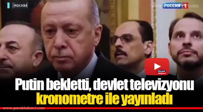 Putin bekletti, devlet televizyonu kronometre ile yayınladı