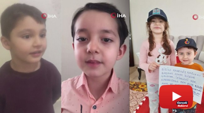Sağlık çalışanlarının çocuklarından vatandaşlara 'evde kalın' çağrısı