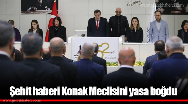 Şehit haberi Konak Meclisini yasa boğdu