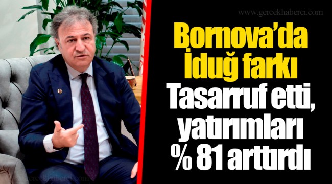 Tasarruf etti, yatırımları % 81 arttırdı