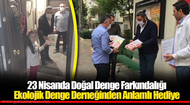 23 Nisanda Doğal Denge Farkındalığı 