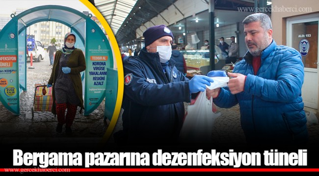 Bergama pazarına dezenfeksiyon tüneli
