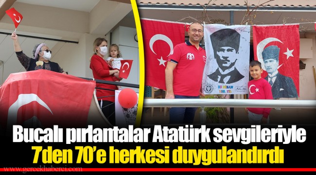 Bucalı pırlantalar Atatürk sevgileriyle 7’den 70’e herkesi duygulandırdı