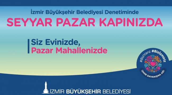 Büyükşehir'den "Seyyar Pazar" uygulaması