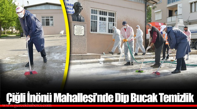 Çiğli İnönü Mahallesi’nde Dip Bucak Temizlik