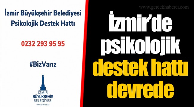 İzmir’de psikolojik destek hattı devrede