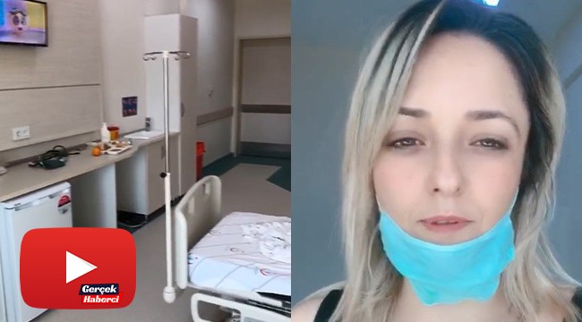 Koronaya yakalanan genç kadının hastanede ’karantina odası’ şaşkınlığı