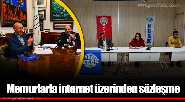Memurlarla internet üzerinden sözleşme