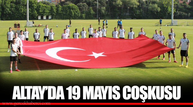 ALTAY’DA 19 MAYIS COŞKUSU