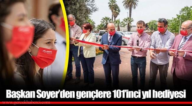 Başkan Soyer’den gençlere 101’inci yıl hediyesi