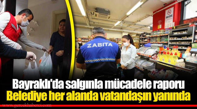 Bayraklı'da salgınla mücadele raporu