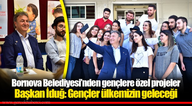 Bornova Belediyesi’nden gençlere özel projeler