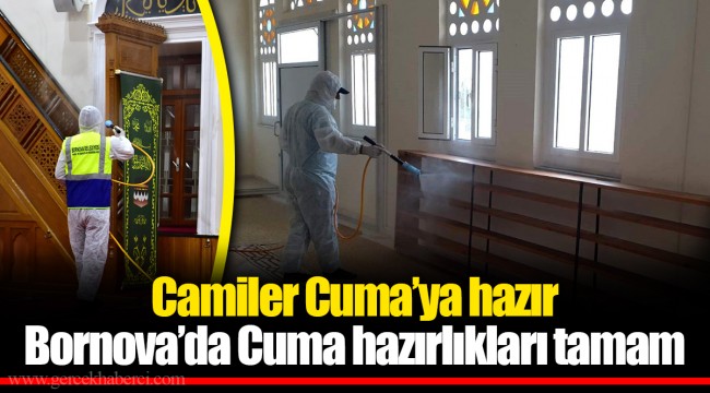 Camiler Cuma’ya hazır