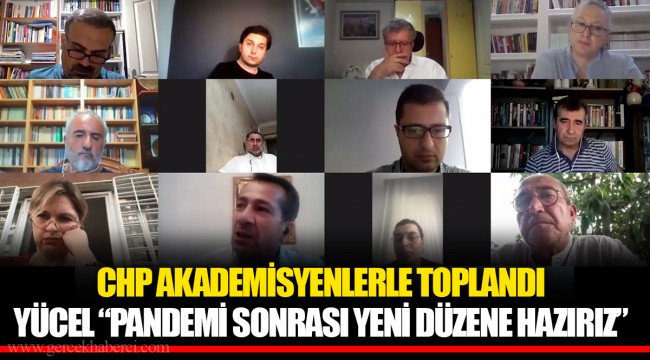 CHP AKADEMİSYENLERLE TOPLANDI