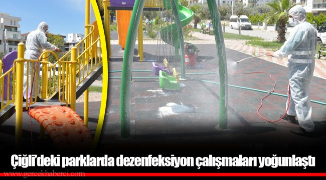 Çiğli’deki parklarda dezenfeksiyon çalışmaları yoğunlaştı