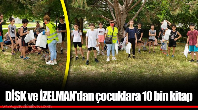 DİSK ve İZELMAN’dan çocuklara 10 bin kitap