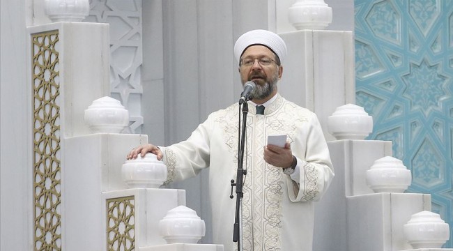 Diyanet İşleri Başkanı Erbaş’tan Ramazan Bayramı mesajı