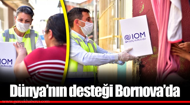 Dünya’nın desteği Bornova’da