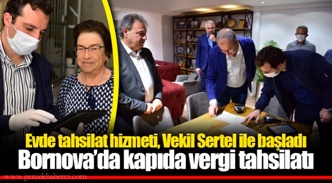 Evde tahsilat hizmeti, Vekil Sertel ile başladı