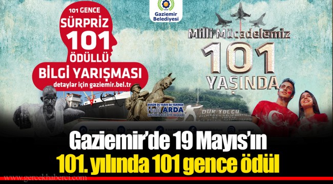 Gaziemir’de 19 Mayıs’ın 101. yılında 101 gence ödül